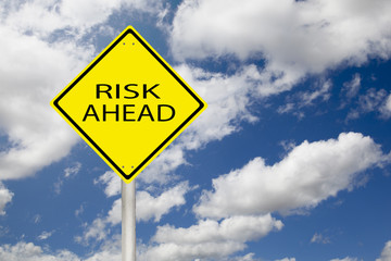 Risk Ahead