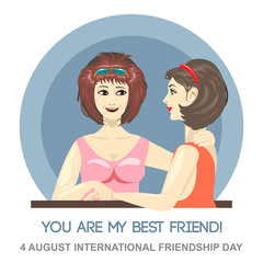 Happy friendship day card. 4 August. Best friends woman embracing and holding hands. Digital vector image
