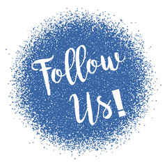 Follow Us inscription on the burst in style