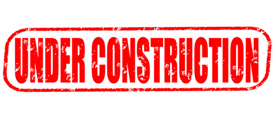 under construction red stamp on white background.