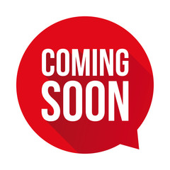 Coming soon label vector red speech bubble