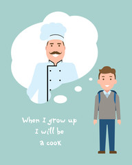 Kid wants to be a cook or chef poster. Smiling little boy chooses profession.