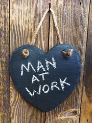 Shed Head...Man at Work sign