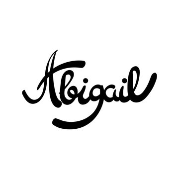Female name - Abigail. Hand drawn lettering.