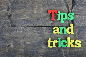 Tips and tricks on wooden table