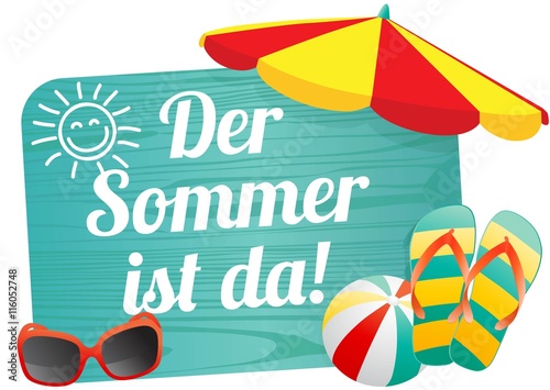 "Der Sommer ist da " Stockfotos und lizenzfreie Vektoren auf Fotolia