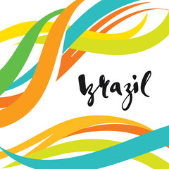 Inscription Brazil, background colors of the Brazilian flag. Calligraphy handmade greeting cards , posters phrase Brazil. Background watercolor brush , Brazil carnival