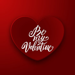 Be My Valentine handwritten brush pen lettering on red heart banner, Valentine's Day, vector illustration