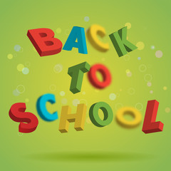 Back To School colorful text on a bright green background. Playful 3D Letter Design. Education concept. Flyer, poster, brochure template. Vector illustration