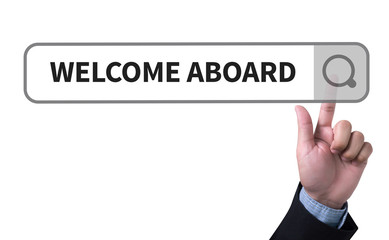 WELCOME ABOARD