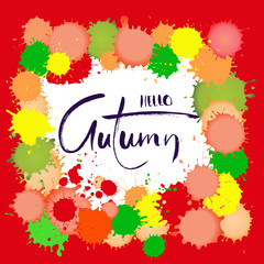 Hello autumn. Hand painted brush lettering on watercolor background.