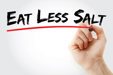 Hand writing Eat Less Salt with marker, concept background