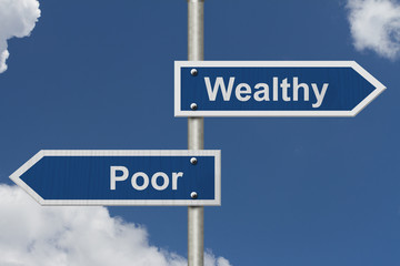 Obraz premium Being Wealthy versus Being Poor