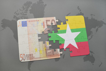 puzzle with the national flag of myanmar and euro banknote on a world map background.