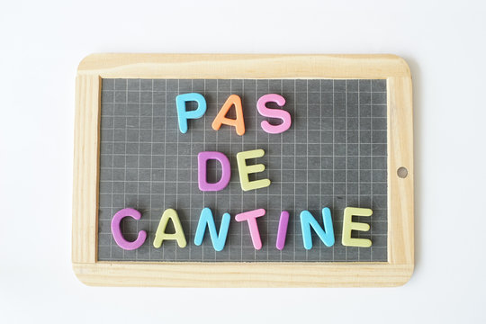 pas de cantine ardoise