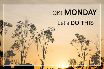 Inspirational motivational quote on beautiful of sunset background