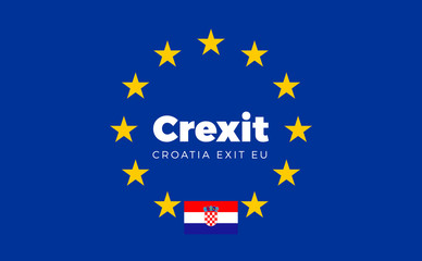 Flag of Croatia on European Union. Crexit - Croatia Exit EU Euro