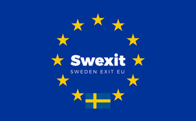 Flag of Sweden on European Union. Swexit - Sweden Exit EU Europe