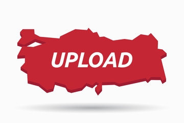 Isolated Turkey map with    the text UPLOAD