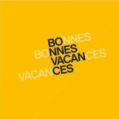 bonnes vacances