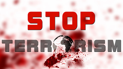 Stop terrorism text on bloody background