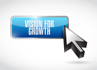 vision for growth button sign business concept