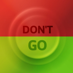 Motivation button concept, vector illustration with choices, don't go button