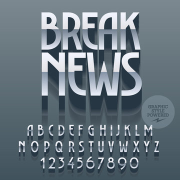 Set of glossy alphabet letters, numbers and punctuation symbols. Vector reflective silver poster with text Break news. File contains graphic styles