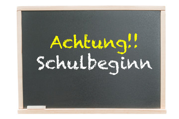 Obraz premium Achtung Schulbeginn