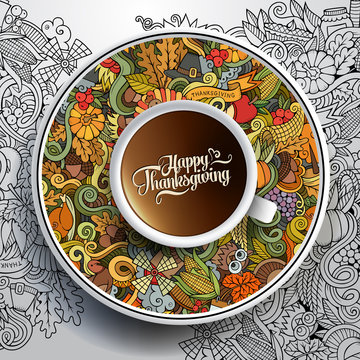 Vector Illustration With A Cup Of Coffee And Thanksgiving