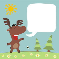 Cartoon moose with bobble speech. Box for your text. Funny moose in summer forest.