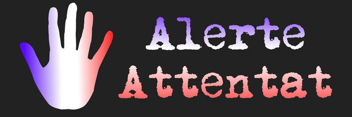 Alerte attentat