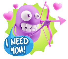3d Rendering. Valentine Day Cupid Emoticon Face saying I Need Yo