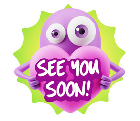 3d Rendering. Love Emoticon Face Holding Heart saying See You So