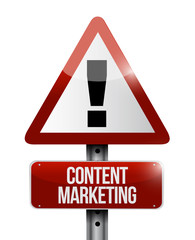 content marketing warning sign concept