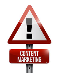 content marketing warning sign concept