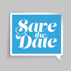 Save the Date lettering blue speech bubble