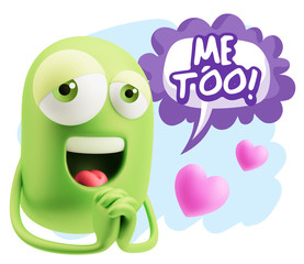  3d Rendering. Love Emoticon Face saying Me Too with Colorful Sp