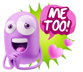  3d Rendering. Love Emoticon Face saying Me Too with Colorful Sp