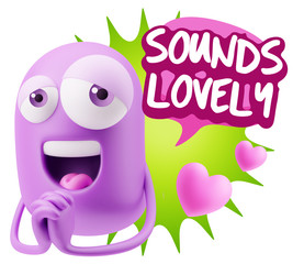  3d Rendering. Love Emoticon Face saying Sounds Lovely with Colo