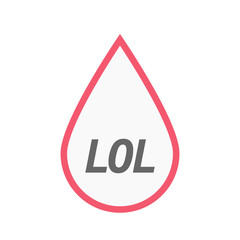 Isolated line art blood drop icon with    the text LOL