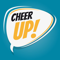 cheer up retro speech balloon