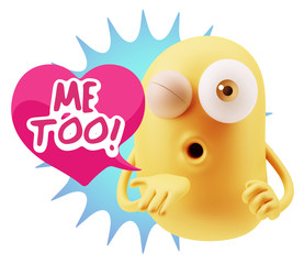 3d Rendering. Love Emoticon Face Blowing a Kiss saying Me Too wi