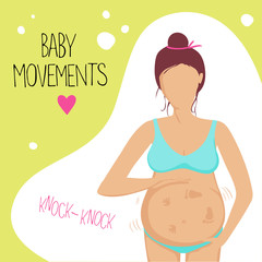 Pregnant woman feels the baby moving inside.