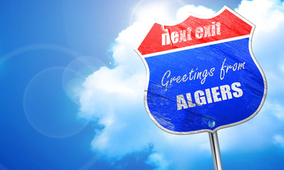 Greetings from algiers, 3D rendering, blue street sign