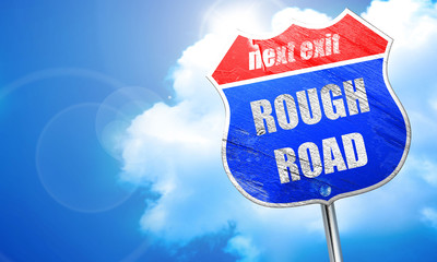 Rough road sign, 3D rendering, blue street sign