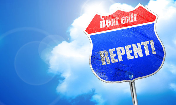 Repent, 3D Rendering, Blue Street Sign
