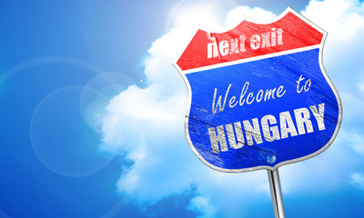 Welcome to hungary, 3D rendering, blue street sign