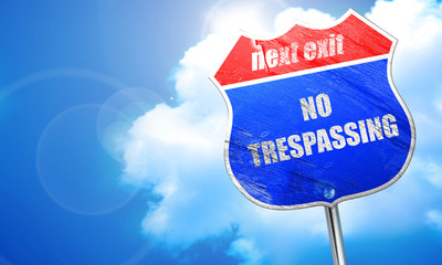 No trespassing sign, 3D rendering, blue street sign