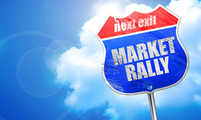 market rally, 3D rendering, blue street sign